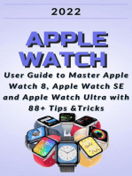 Apple Watch:2022 User Guide to Master Apple Watch 8, Apple Watch SE and Apple Watch Ultra with 88+ Tips &Tricks.