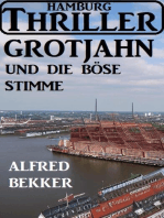 Grotjahn und die böse Stimme: Hamburg Thriller
