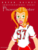 the Phoenix Hunter: the Phoenix Hunter, #1