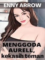 Menggoda Aurell, Kekasih Teman