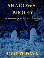 Shadows' Brood: The Sword of Saint Georgas Book 2