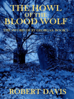 The Howl of the Blood Wolf: The Sword of Saint Georgas Book 5