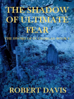 The Shadow of Ultimate Fear: The Sword of Saint Georgas Book 8