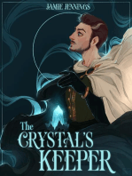 The Crystal’s Keeper