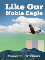 Like Our Noble Eagle