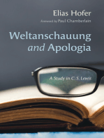 Weltanschauung and Apologia: A Study in C. S. Lewis