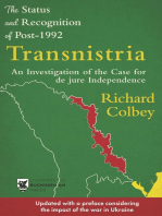 The Status and Recognition of Post-1992 Transnistria: An Investigation of the Case for de jure Independence