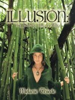 Illusion:: My Journey into Reality