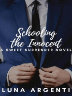 Schooling the Innocent: A Sweet Surrender Series