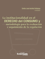 La Institucionalidad en el derecho de consumo y metodología para la evaluación y seguimiento de la regulación