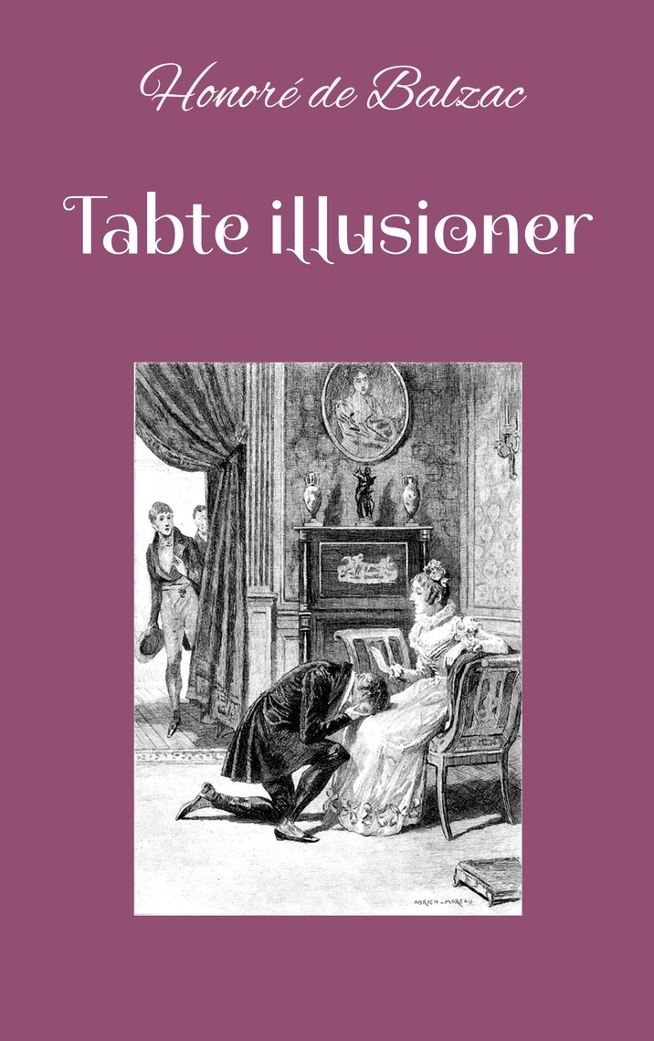 Tabte illusioner Honoré de Balzac Ebook | Scribd
