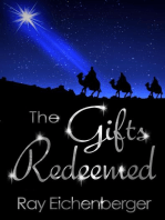The Gifts Redeemed