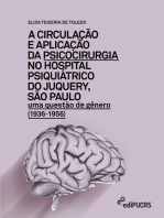 A circulação e aplicação da psicocirurgia no hospital psiquiátrico do Junquery, São Paulo: uma questão de gênero (1936-1956)