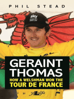 Geraint Thomas - How a Welshman Won the Tour De France