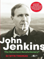 John Jenkins: The Reluctant Revolutionary