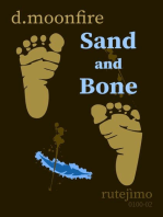 Sand and Bone