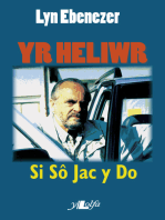 Heliwr, Yr - Si Sô Jac y Do