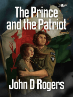 Prince and the Patriot, The