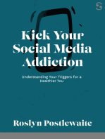 Kick Your Social Media Addiction: Understanding Your Triggers for a Healthier You