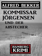 Kommissar Jörgensen und der Abstecher: Kommissar Jörgensen Hamburg Krimi
