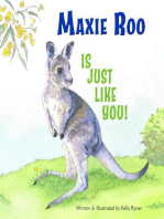 Maxie Roo Is Just Like You!