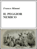 iL PEGGIOR NEMICO