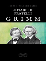 Le fiabe dei fratelli Grimm: Edizione completa