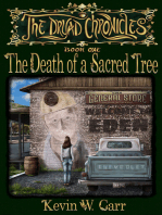 The Dryad Chronicles: Book One: The Death of a Sacred Tree