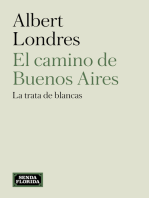 El camino de Buenos Aires: La trata de blancas
