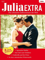 Julia Extra Band 274: In einer stürmischen Winternacht / Cinderella und der Prinz / Spanische Nächte / Ein Chef zum Verlieben /