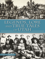 Legends, Lore and True Tales of Utah