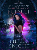 Slayer's Pursuit: Moonshadow Academy, #1