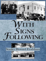 With Signs Following: The Story of the Pentecostal Revival in the Twentieth Century
