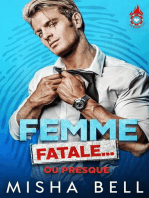 Femme fatale... ou presque