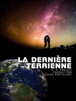 La Dernière Terrienne: La Dernière Terrienne — Prélude de la Saga Terre Nouvelle, #1