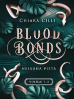 Blood Bonds – La serie completa (Volumi 1-3)