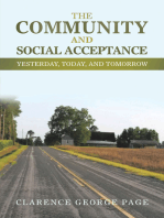 The Community and Social Acceptance: Yesterday, Today, and Tomorrow
