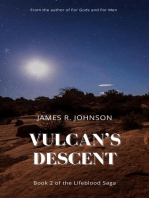 Vulcan's Descent: The Lifeblood Saga, #2