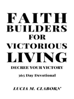 Faith Builders For Victorious Living - Decree Your Victory
