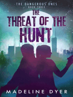 The Threat of the Hunt: The Dangerous Ones: Untamed Series, #7