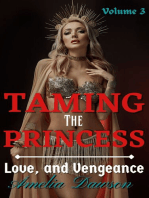 Taming the Princess Volume 3 Love and Vengeance