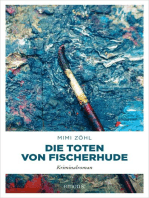 Die Toten von Fischerhude: Kriminalroman