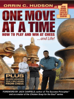 One Move at a Time: How to Play and Win at Chess and Life