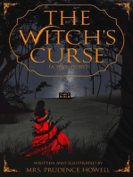 The Witch's Curse (a true story)