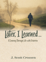 Later, I Learned...