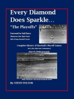 Every Diamond Does Sparkle – “The Playoffs” {Part II 2000-present}
