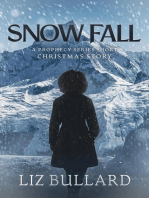 Snow Fall: Prophecy
