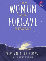 Tha Womun Who Forgave Hirself: The Avery Victoria Spencer Fables, WEnglish, #4