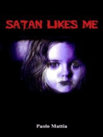 Satan likes me