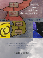 Before, During and After the Korean War